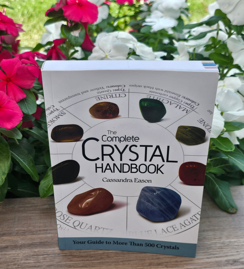 The Complete Crystal Handbook – Cassandra Eason | Your Guide to More Than 500 Crystals